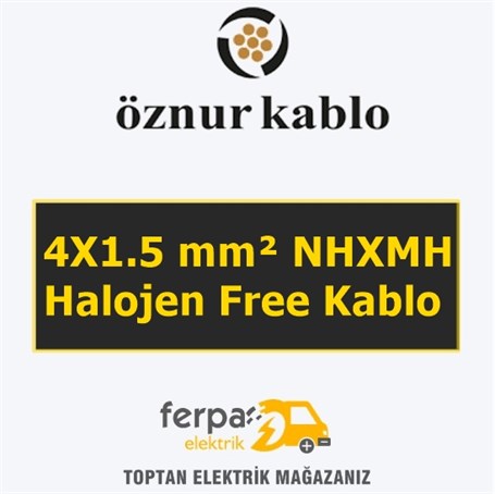 Öznur 4X1.5 mm² Nhxmh  Halojen Free Kablo